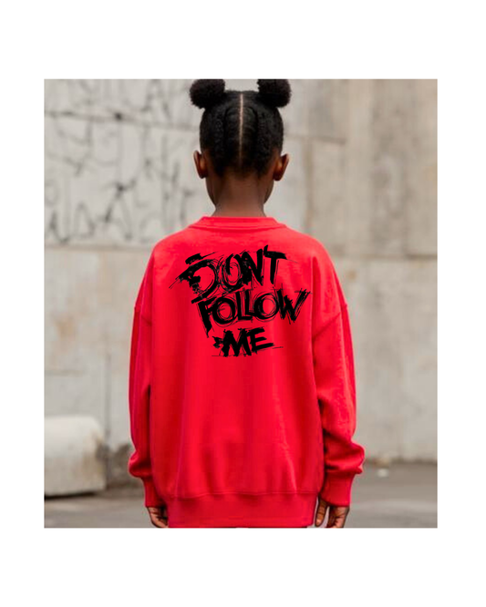 Oversize Sweatshirt – Don't Follow